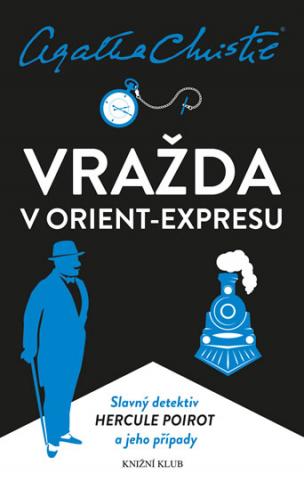Poirot - Vražda v Orient-expresu