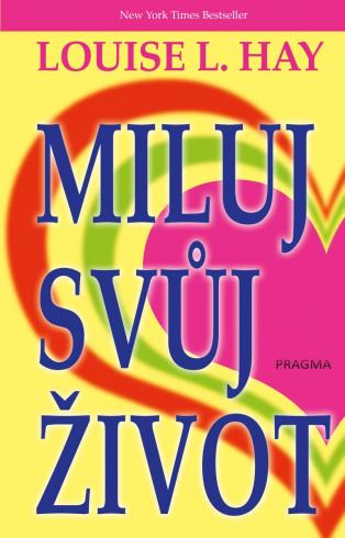 MILUJ SVUJ ZIVOT