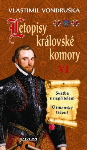 LETOPISY KRALOVSKE KOMORY VI