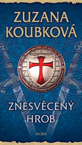 ZNESVECENY HROB