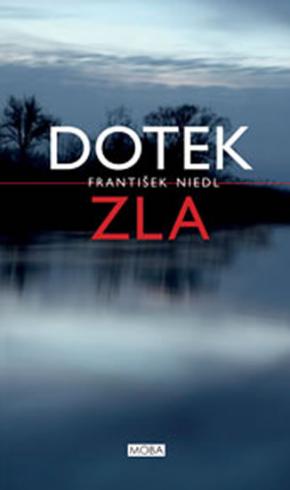 DOTEK ZLA