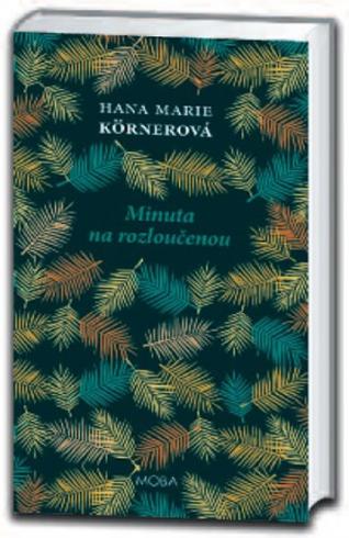 MINUTA NA ROZLOUCENOU