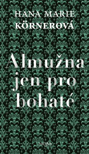 ALMUZNA JEN PRO BOHATE