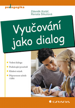 VYUCOVANI JAKO DIALOG