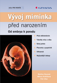 VYVOJ MIMINKA PRED NAROZENIM