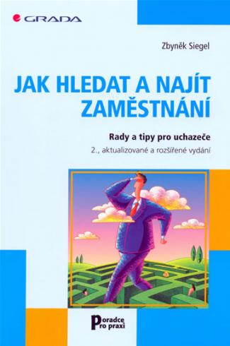 JAK HLEDAT A NAJIT ZAMESTNANI
