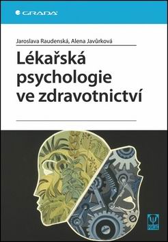 LEKARSKA PSYCHOLOGIE VE ZDRAVOTNICTVI