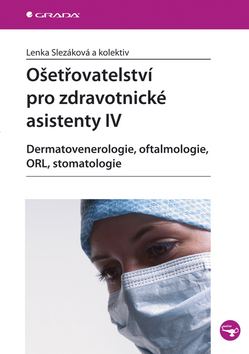 OSETROVATELSTVI PRO ZDRAVOTNICKE ASISTENTY IV