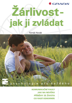ZARLIVOST JAK JI ZVLADAT