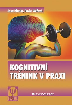 KOGNITIVNI TRENINK V PRAXI