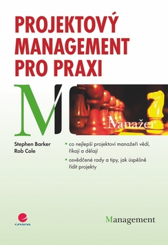 PROJEKTOVY MANAGMENT PRO PRAXI