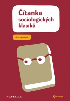 CITANKA SOCIOLOGICKYCH KLASIKU