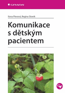 KOMUNIKACE S DETSKYM PACIENTEM