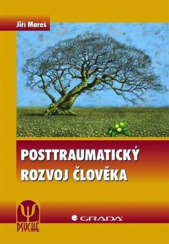 POSTTRAUMATICKY ROZVOJ CLOVEKA