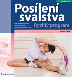 POSILENI SVALSTVA - RYCHLI PROGRAM