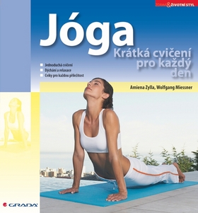 JOGA - KRATKA CVICENI PRO KAZDY DEN