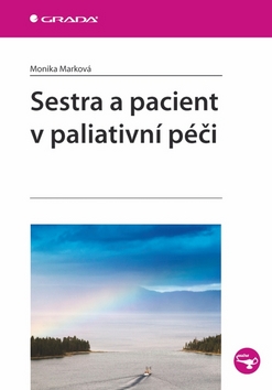 SESTRA A PACIENT V PALIATIVNI PECI