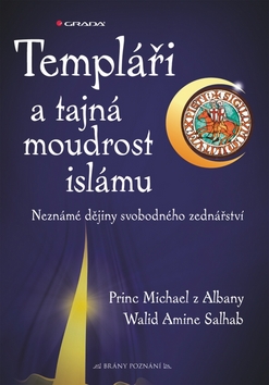TEMPLARI A TAJNA MOUDROST ISLAMU