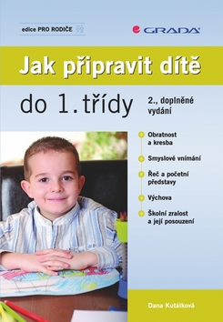 JAK PRIPRAVIT DITE DO 1. TRIDY