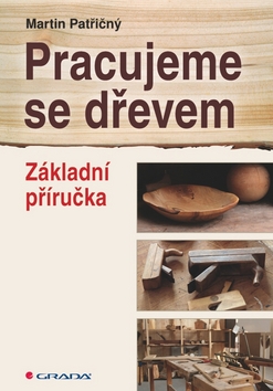 PRACUJEME SE DREVEM