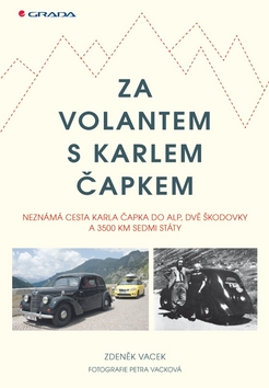 ZA VOLANTEM S KARLEM CAPKEM