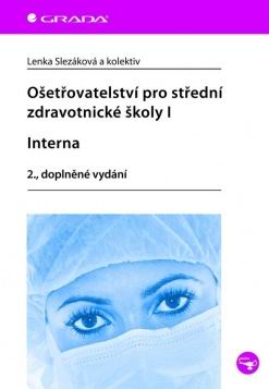 OSETROVATELSTVI PRO STREDNI ZDRAVOTNICKE SKOLY I - INTERNA