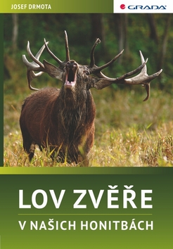 LOV ZVERE V NASICH HONITBACH