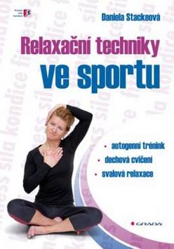 RELAXACNI TECHNIKY VE SPORTU