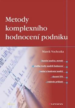METODY KOMPLEXNEHO HODNOCENI PODNIKU