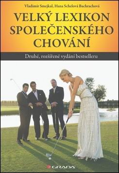 VELKY LEXIKON SPOLOCENSKEHO CHOVANI
