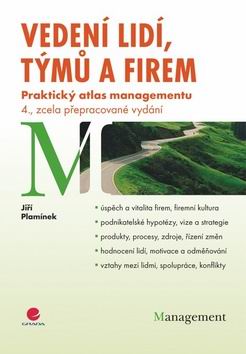 VEDENI LIDI, TYMU A FIREM