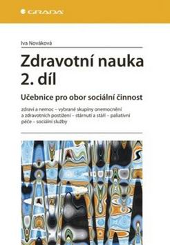ZDRAVOTNI NAUKA 2. DIL UCEBNICE PRO OBOR SOCIALNI CINNOST