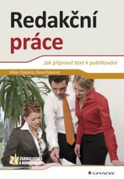 REDAKCNI PRACE JAK PRIPRAVIT TEXT K PUBLIKOVANI