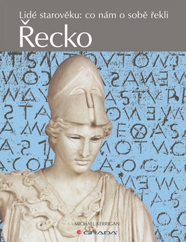 RECKO LIDE STAROVEKU: CO NAM O SOBE REKLI
