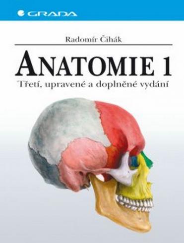 ANATOMIE 1 TRETI, UPRAVENE A DOPLNENE VYDANI