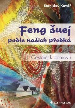 FENG SUEJ PODLE NASICH PREDKU