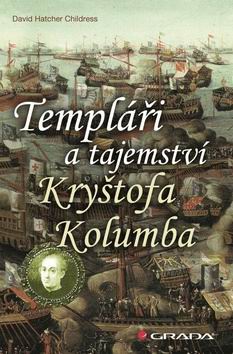 TEMPLARI A TAJEMSTVI KRYSTOFA KOLUMBA