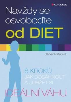 NAVZDY SE OSVOBODTE OD DIET