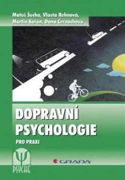 DOPRAVNI PSYCHOLOGIE PRO PRAXI