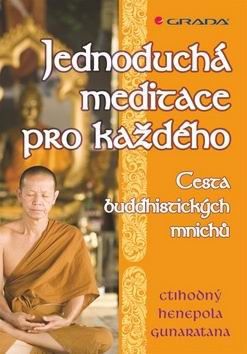 JEDNODUCHA MEDITACE PRO KAZDEHO