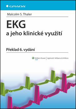 EKG A JEHO KLINICKE VYUZITI
