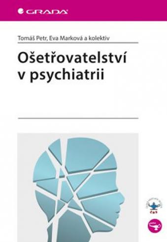 OSETROVATELSTVI V PSYCHIATRII