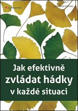 JAK EFEKTIVNE ZVLADAT HADKY V KAZDE SITUACI