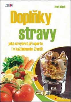 DOPLNKY STRAVY JAKE SI VYBRAT PRI SPORTU I V KAZDODENNIM ZIVOTE