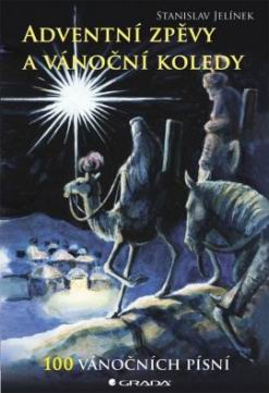 ADVENTNI ZPEVY A VANOCNI KOLEDY