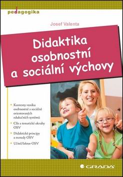 DIDAKTIKA OSOBNOSTI A SOCIALNI VYCHOVY