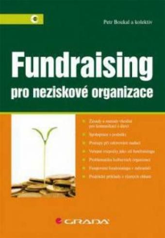 FUNDRAISING PRO NEZISKOVE ORGANIZACE