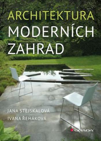 ARCHITEKTURA MODERNICH ZAHRAD