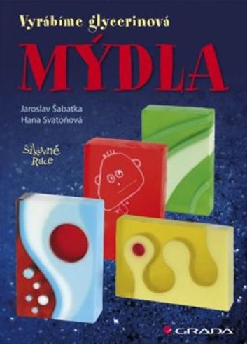 VYRABIME GLYCERINOVA MYDLA