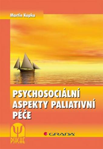 PSYCHOSOCIALNI ASPEKTY PALIATIVNI PECE